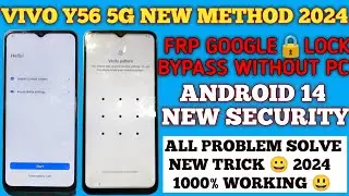 VIVO Y56 5g Frp Bypass | V2225 Android 14 New Security 2024 Bypass Without Pc New Method