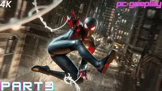 Spider-Man Miles Morales PC - Full Game Walkthrough GTX 1650TI (PT3)