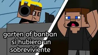 garten of banban si hubiera un sobreviviente #gartenofbanban #parodia