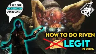Destiny 2 - Pantheon Prep How to Do Riven Legit Refresher