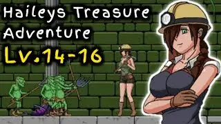 Haileys' Treasure Adventure [Lv.14-16] - LAGS