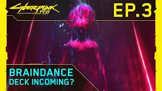 BRAINDANCE DECK INCOMING? 👀 | Cyberdeck Podcast Episode 3 | Cyberpunk Trading Card Game