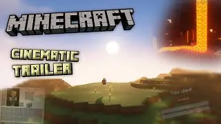 Minecraft Cinematic Trailer