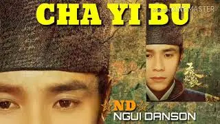 CHA YI BU (PICTURE NGUI DANSON)