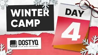 Winter Camp 2023 | 4-күн