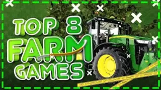 TOP 8 GAMES IN GENRE SIMULATOR OF AGRICULTURE | FARMING SIMULATOR