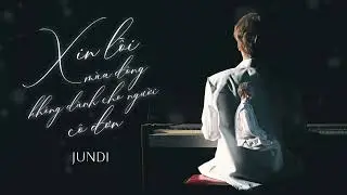 [BEAT TONE NỮ] JUNDI - Xin Lỗi Mùa Đông Không Dành Cho Người Cô Đơn