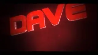 MyNameIsDave's Intro