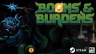 Boons & Burdens - Steam Release Trailer