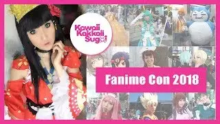 【CON REPORT】Fanime2018♡