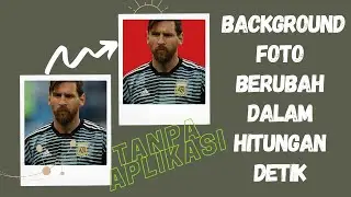 Cara Merubah Background Foto Mudah dan Cepat Tanpa Aplikasi