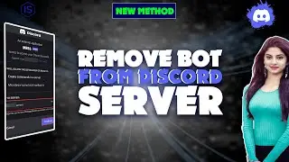 How To Remove a Bot From Discord Server 2024 | Initial Solution
