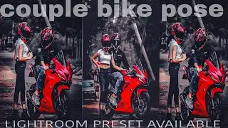 couple bike pose, bike pose latest lightroom  tranding editing , lr tranding photo editing