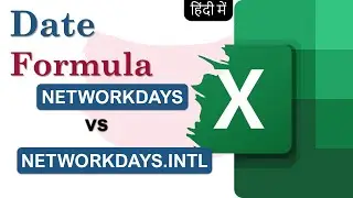 Excel in Hindi- DATE function- NETWORKDAYS vs NETWORKDAYS.INTL
