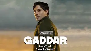 Gaddar Müzikleri - Kıskaç | REMAKE VERSION