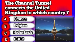 How Much Do You Know About Europe ? - GK Quiz # 1