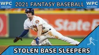 Stolen Base Draft Sleepers: 2021 Fantasy Baseball