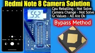 Redmi Note 8 Camera Not Work Solution | Ic Bypass Technic Practical