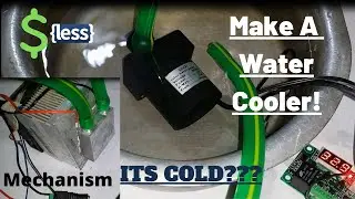 How to make a water cooler at home | Using a Peltier sensor | Mechanism Tutorial ( Complete )!