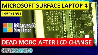 Surface Laptop 4/5 Dead After Screen Swap Gone Wrong - Motherboard Diagnosis & Inspection 😔