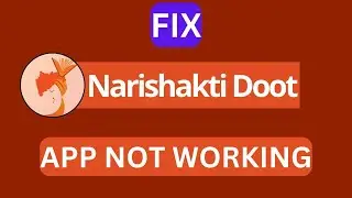 Fix " Nari Shakti Doot App Login Problem Error | Unexpected Error Nari Shakti (2024)