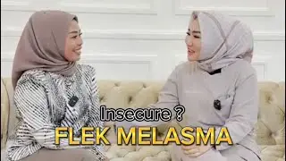 FLEK MELASMA DI WAJAH
