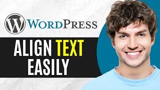 How To Align Text In WordPress 2024 | Center text in Wordpress