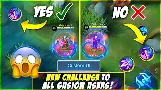 NEW CUSTOM UI CHALLENGE | GUSION ULTIMATE IN RIGHT SIDE OF MAP! | STILL FAST HAND? MLBB✓