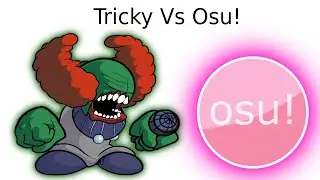 Playing The Full Tricky Mod In OSU!!