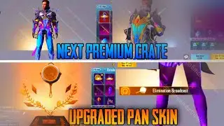 New Upgraded Pan Skin🤯|| Next Premium Crate ❤️