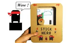 DIY Stick Hero Game  from Cardboard | Minigame at Home