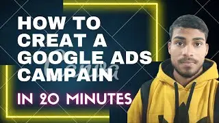 google ads tutorial 2022 hindi ,how to create a google ads campaign ,google ads campaign setup .