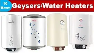 ✅10 Best Geysers in India 2024| Best Storage Water heater in India