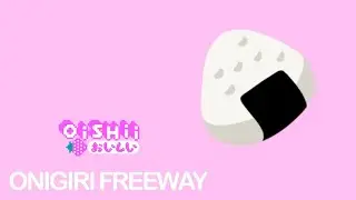 ONIGIRI FREEWAY HDHR FC!!