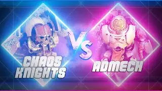 CHAOS KNIGHTS vs ADMECH | Warhammer 40k Battle Report
