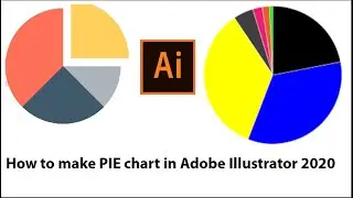 how to make pie chart in Adobe Illustrator 2020
