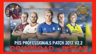 PES Professionals Patch 2017 Update 2.2 : DOWNLOAD & INSTALL (Torrent)