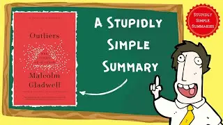 Outliers: A Stupidly Simple Summary