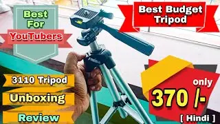 Best budget tripod for youtubers 3110 tripod unboxing and full review  [ Hindi ]