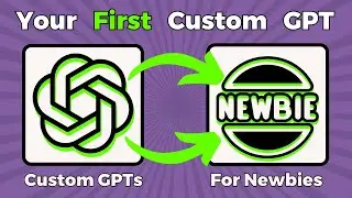 Custom GPTs: A Beginner’s Guide (Full Tutorial)