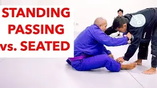 How I Like To Pass The Guard: Standing Vs Seated