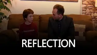 Reflection | A Fatherly Example | Exclusive Clip