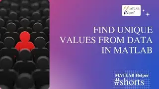 Find Unique Values from Data in MATLAB 