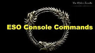 ESO: Useful Console Commands!