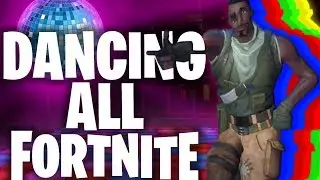 Dancing All Fortnite