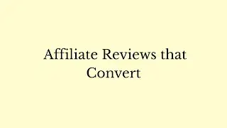 12 How to Write Affiliate Product Reviews That Actually Convert (Beginner Guide)