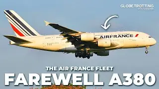 FAREWELL A380 - Air France Fleet