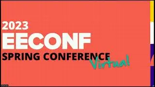 EEConf Spring 2023: Opening Remarks