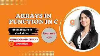 Learn the Simple Trick For Passing Arrays to Functions in C With Example Code in Dev C