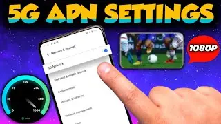 5G APN Settings Faster Speeds and Fast Internet